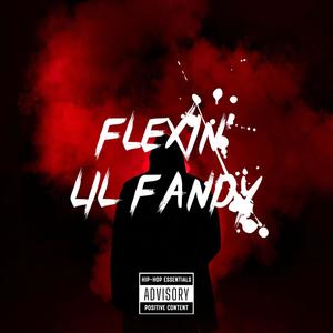 Flexin' (Explicit)