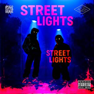 Street Lights (feat. Apollo Cutts) (Explicit)