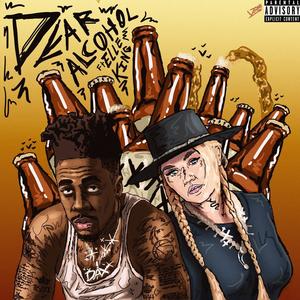 Dear Alcohol (Extended Version)