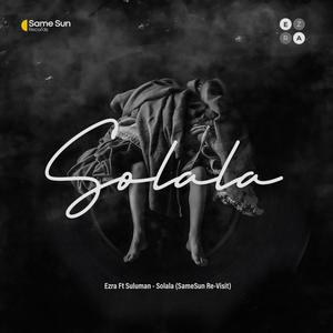 Solala(Same Sun Re-Visit)