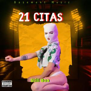 21 Citas (Ella No Crees En Nadie) (Explicit)