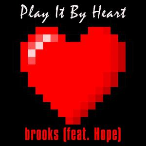 Play It By Heart (feat. Hope Raney)