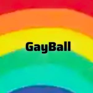 GayBall (Explicit)