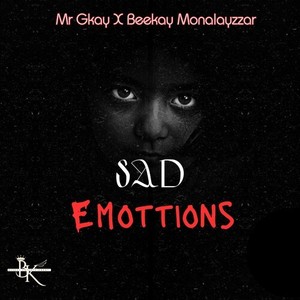 Mr Gkay - Sad Emotions