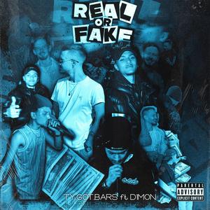 Real or Fake (feat. D1MON) [Explicit]