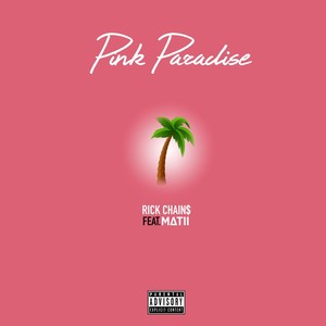 Pink Paradise (feat. Matii)