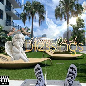 Blessings(Intro) (Explicit)