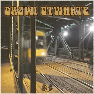 Drzwi Otwarte (feat. Brandi, Maku & SVCHY) (Explicit)