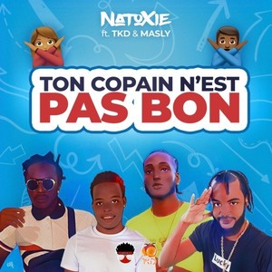 Ton Copain N'est Pas Bon (Explicit)