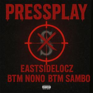 PRESS PLAY (Explicit)
