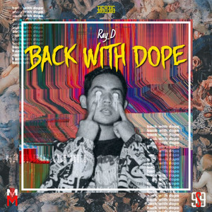 Back with Dope (Explicit)