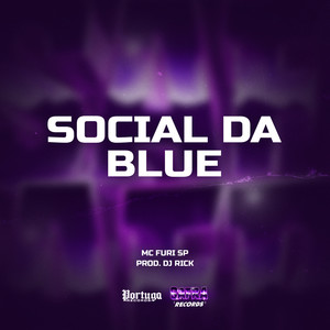 Social da Blue (Explicit)