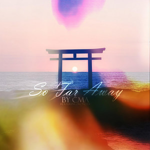 So Far Away (Inst.)