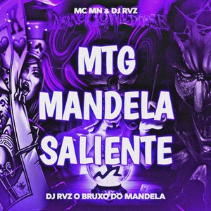 MTG MANDELA SALIENTE (Explicit)