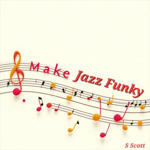 Make Jazz Funky