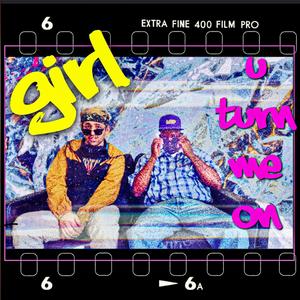 Girl U Turn Me On (feat. Ronnie Stanford)