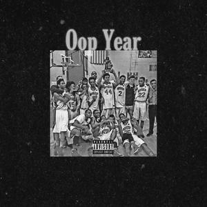 Oop Year (free Skillz) (Explicit)