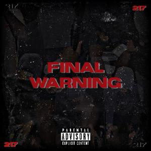 Final Warning (Explicit)