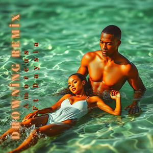 Drowning (Remix)