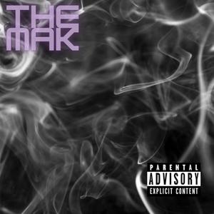 THE MAK. (Explicit)