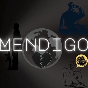 MENDIGO (Explicit)