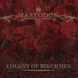 Colony Of Birchmen (Album Version Fade)