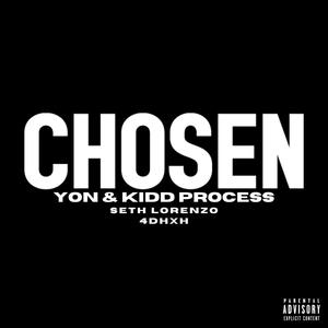 Chosen (feat. Seth Lorenzo & 4dhxh) [Explicit]