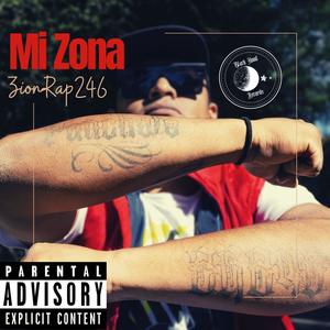 Mi Zona (Explicit)