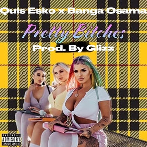 Pretty *****es (Explicit)