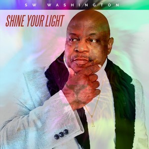 Shine Your Light (feat. Mikeisha Wilson & Antoine Hilton)