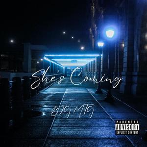 She's Coming