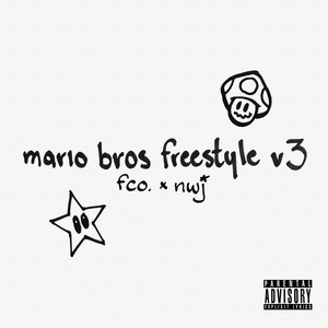 mario bros freestyle v3 (Explicit)