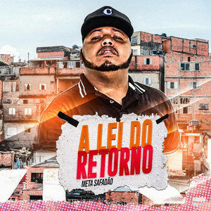 A Lei do Retorno (Explicit)