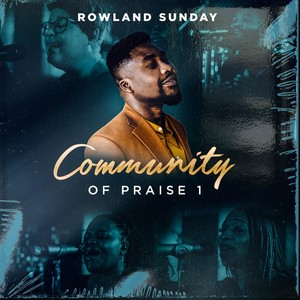 Community of Praise, Vol. 1