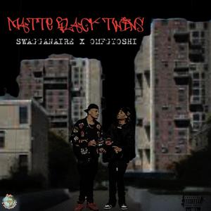 Matte Black Twins (OMFG YOSHI) [Explicit]