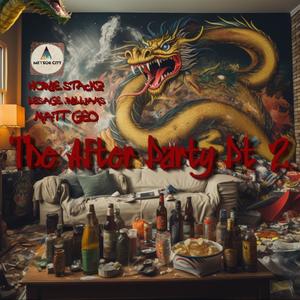 The After Party Pt. 2. (feat. Howie Stackz, Chris Lesage & Matt Geo) (Explicit)