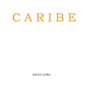 Caribe (Explicit)