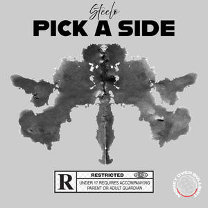 Pick A Side (Explicit)