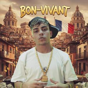 Bon-Vivant (Explicit)