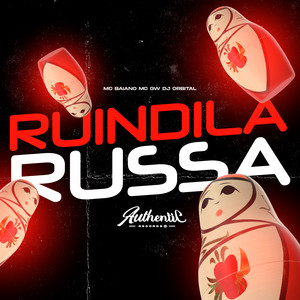 Ruindila Russa (Explicit)