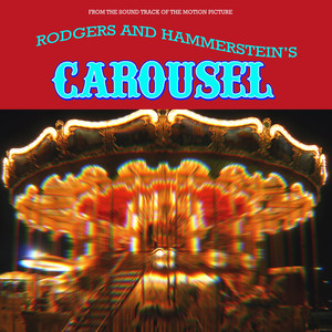 Carousel (Original Motion Picture Soundtrack)