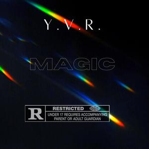 Magic (Explicit)