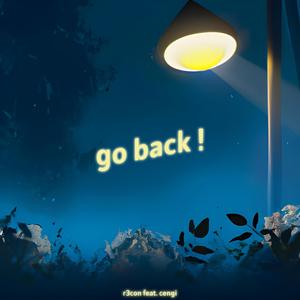 goback! (feat. cengi) (Explicit)