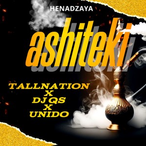 HENADZAYA ASHITEKI