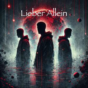 Lieber Allein (feat. SeNi & HEMMI) [Explicit]