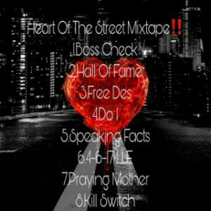 Heart of the Street (Mixtape) (Explicit)