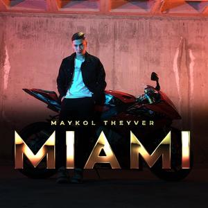 Miami (Explicit)