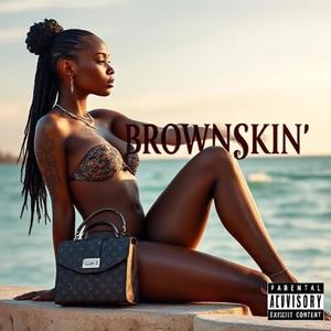 BROWNSKIN (Explicit)