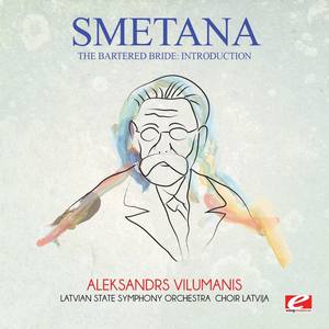 Smetana: The Bartered Bride: Introduction (Digitally Remastered)