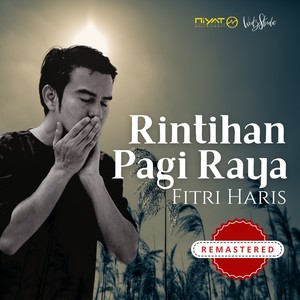 Rintihan Pagi Raya (2018 Remastered Version)